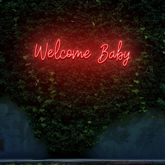 Welcome Baby - LED Neon Sign