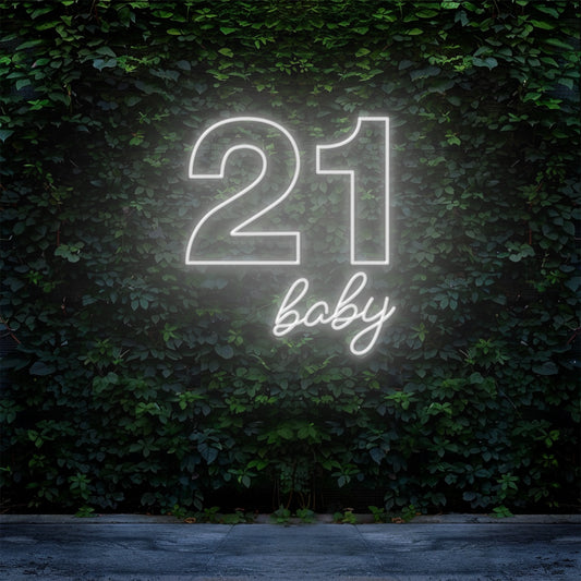 21 Baby - LED Neon Sign