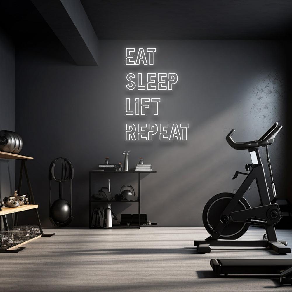 Eat Sleep Lift Repeat - LED Neon Sign - NeonNiche