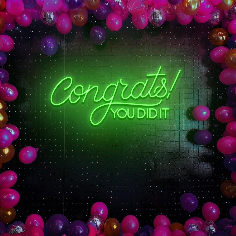 Congrats You Did It - LED Neon Sign - NeonNiche