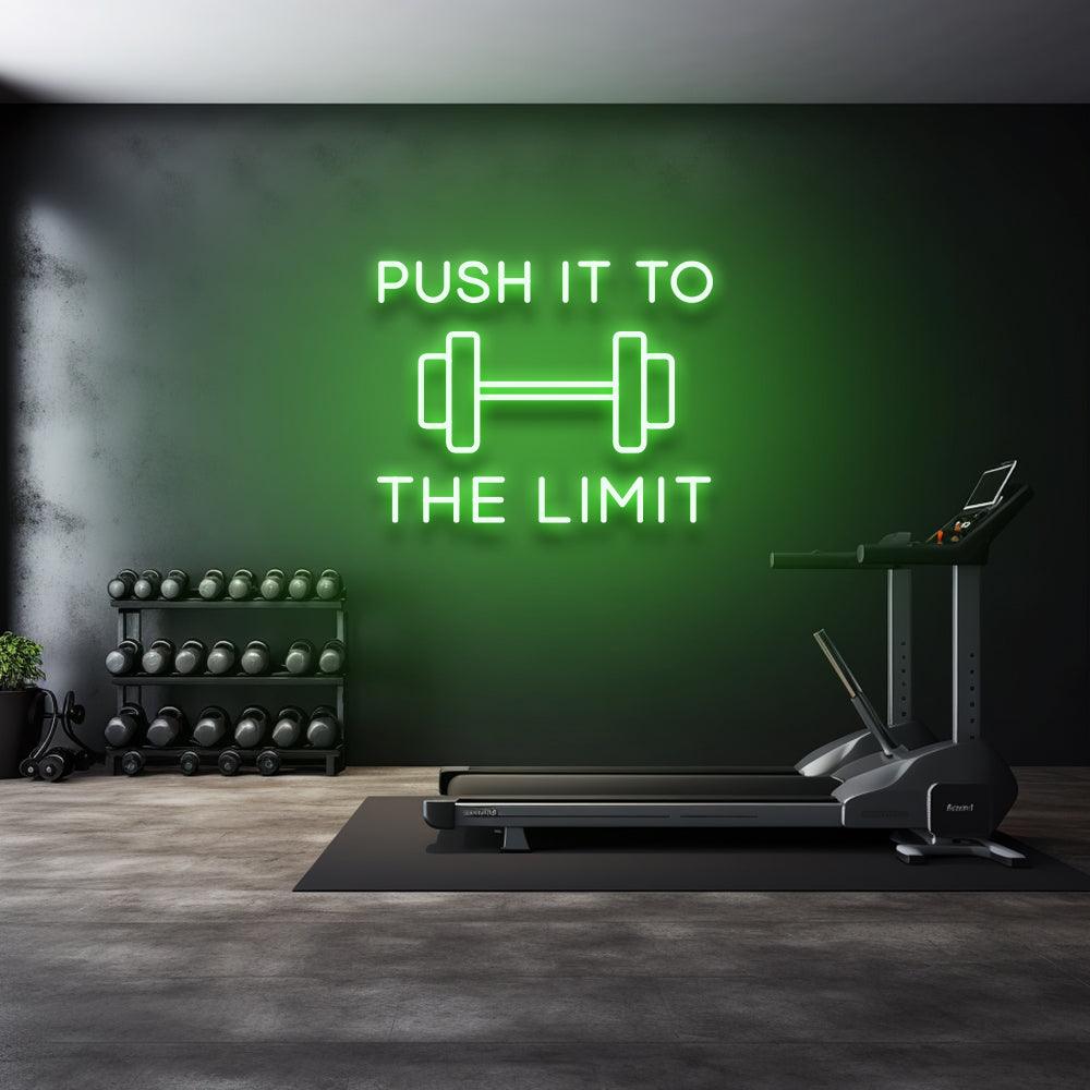 Push It To The Limit - LED Neon Sign - NeonNiche