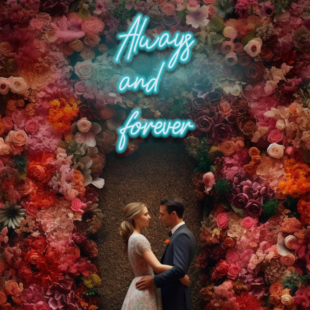Always and Forever - LED Neon Sign - NeonNiche