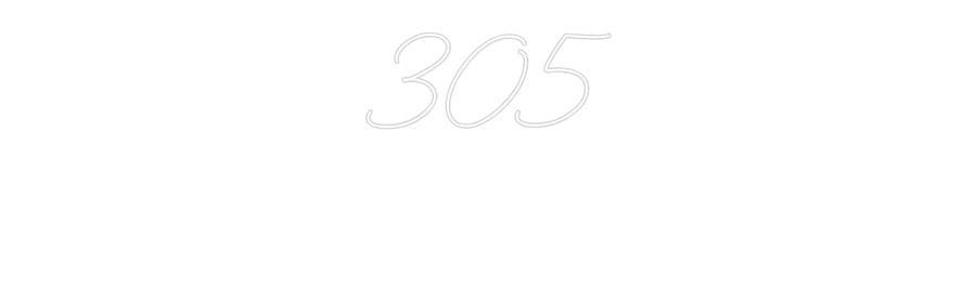 Custom Neon: 305 - NeonNiche