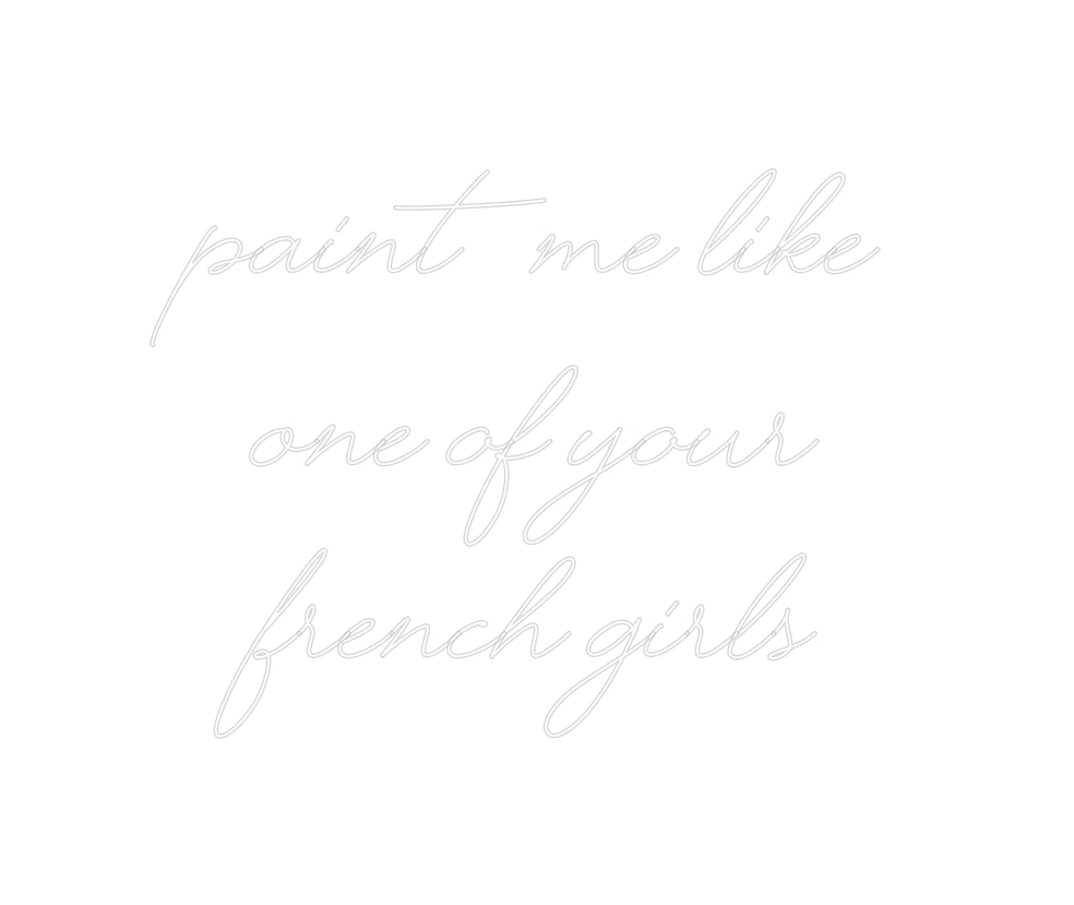 Custom Neon: Paint me like... - NeonNiche