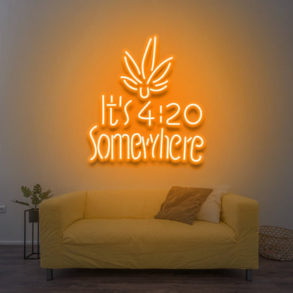 It's 4:20 Somewhere - LED Neon Sign - NeonNiche
