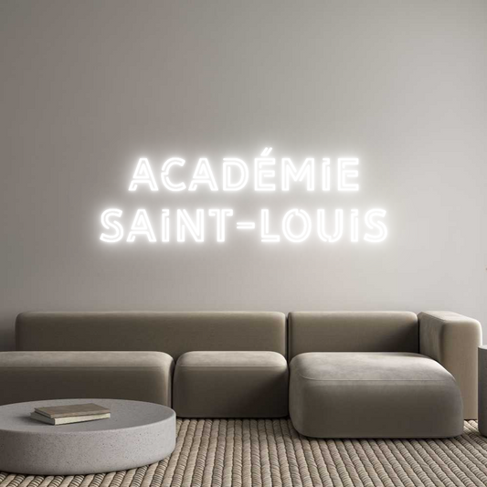 Custom Neon: Académie
Sai...