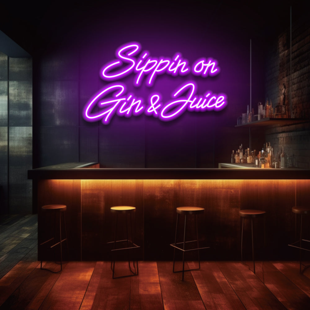 Sippin On Gin &amp; Juice - Letrero de neón LED