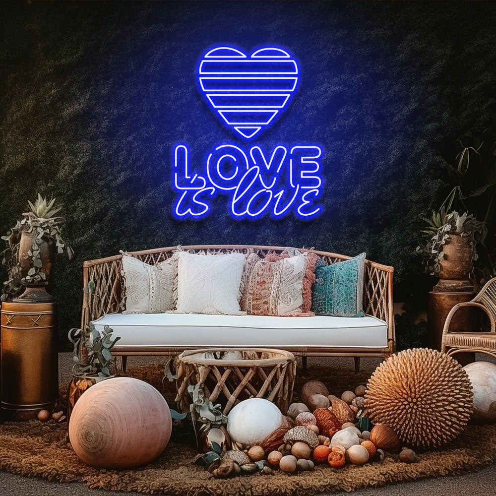 Love Is Love - LED Neon Sign
