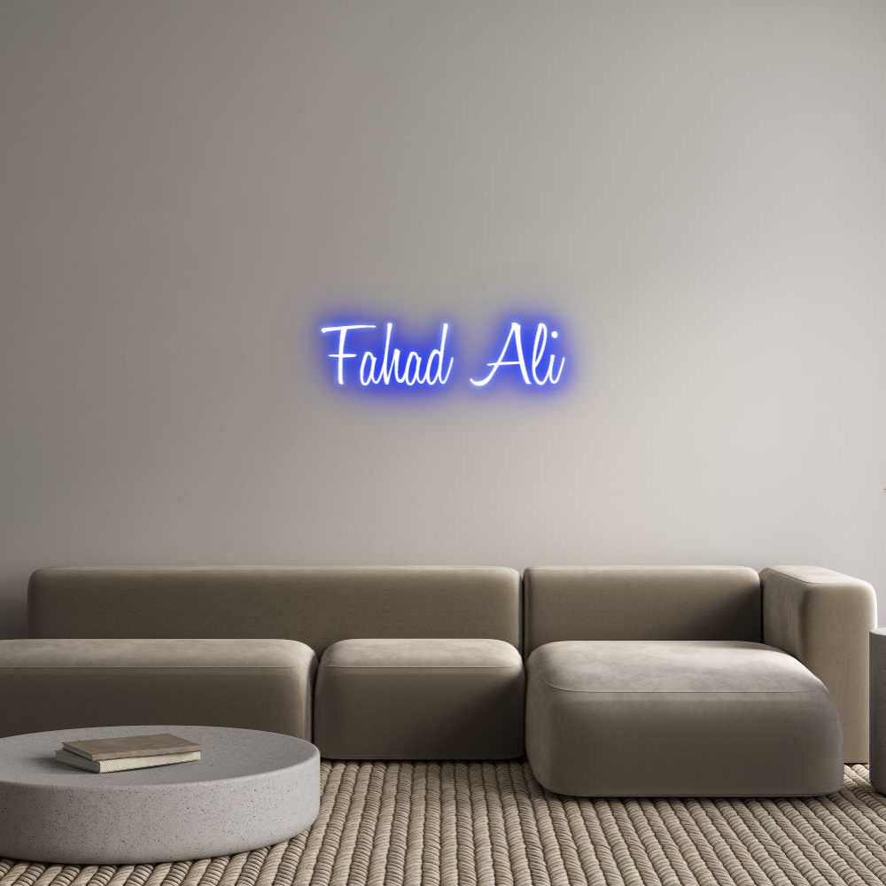 Custom Neon: Fahad Ali