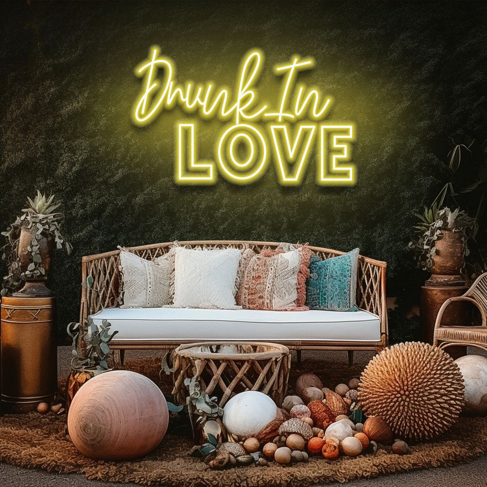 Drunk In Love - LED Neon Sign
