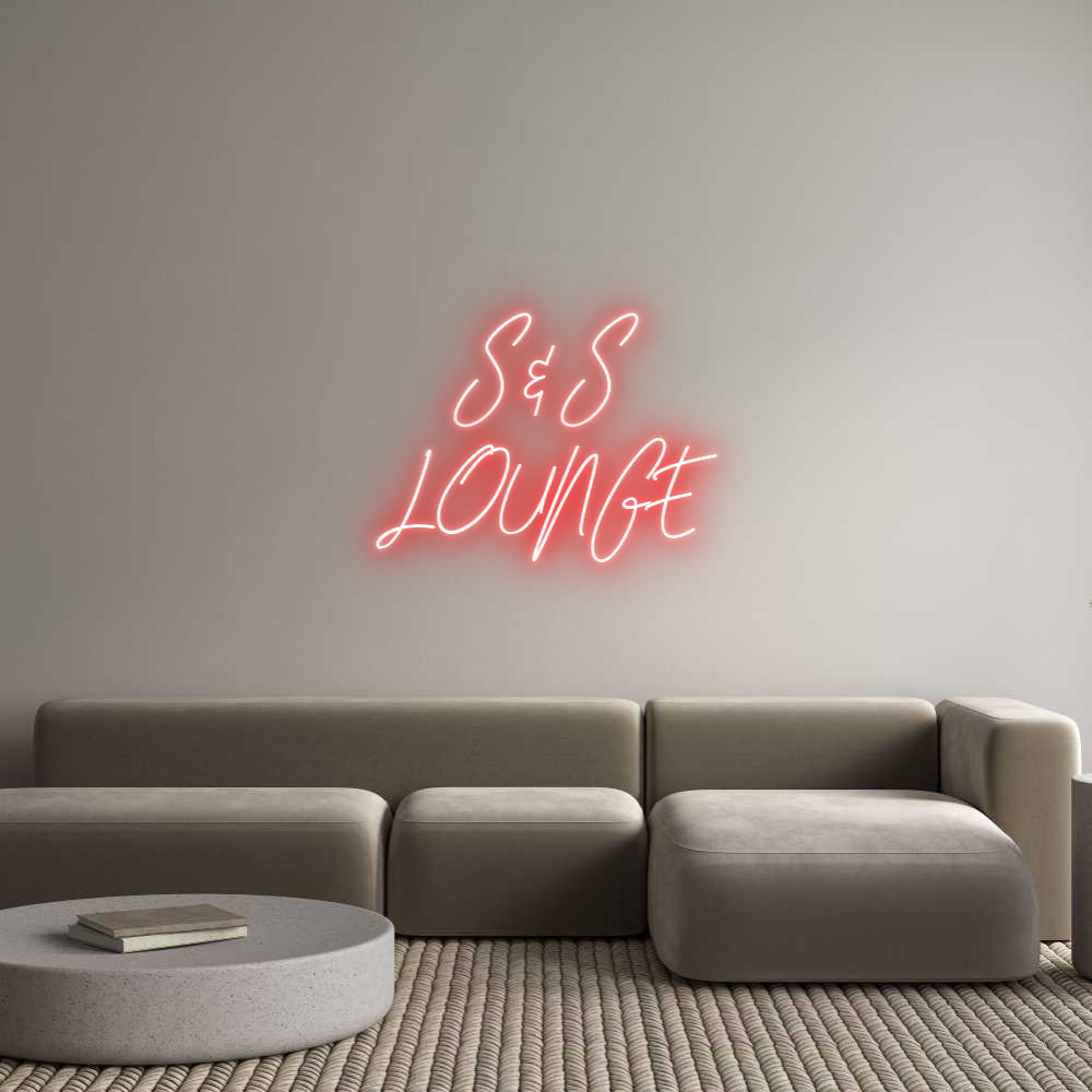 Custom Neon: S&S
LOUNGE