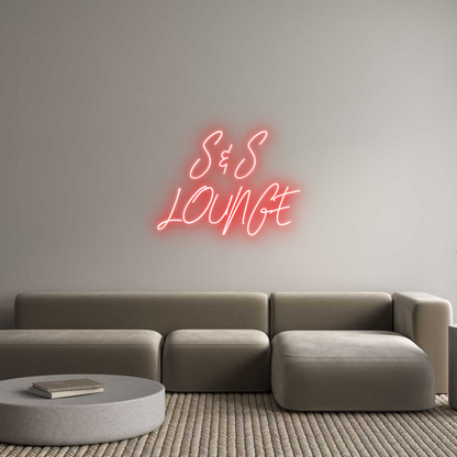 Custom Neon: S&S
LOUNGE