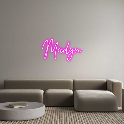 Custom Neon: Madyn