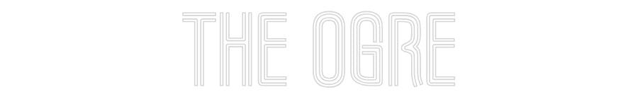 Custom Neon: The 0gre - NeonNiche