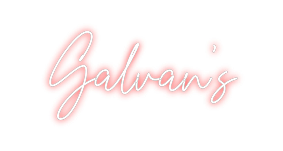 Custom Neon: Galvan’s - NeonNiche