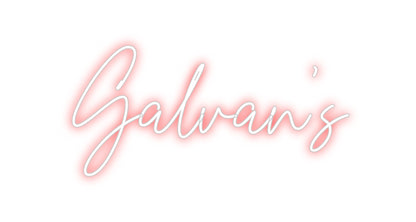 Custom Neon: Galvan’s - NeonNiche