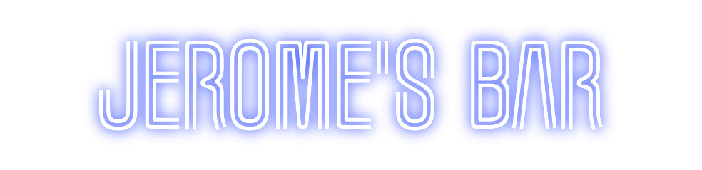Custom Neon: Jerome's Bar - NeonNiche
