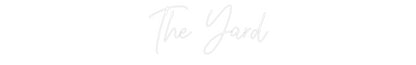 Custom Neon: The Yard - NeonNiche