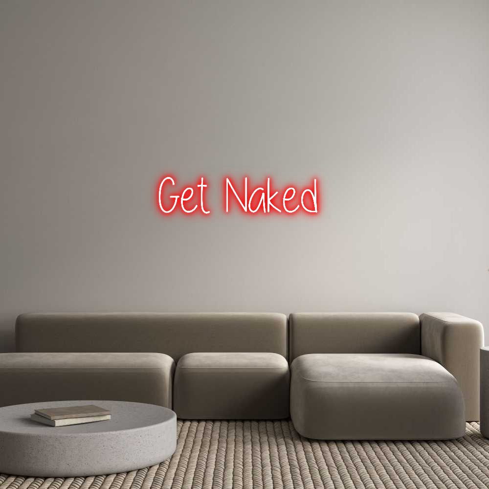 Custom Neon: Get Naked - NeonNiche