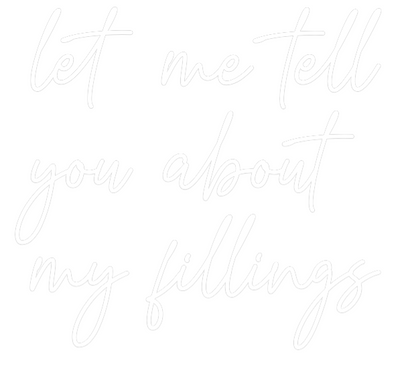 Custom Neon: let me tell 
...