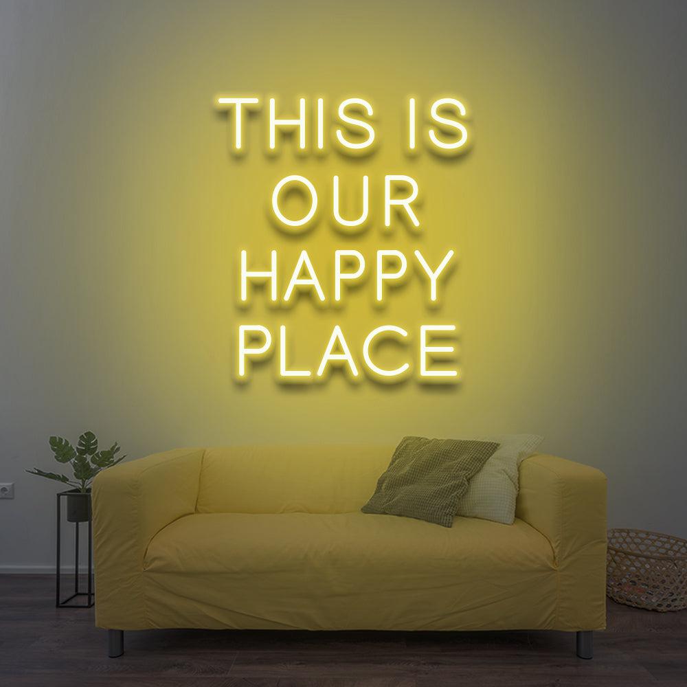 This Is Our Happy Place - LED Neon Sign - NeonNiche