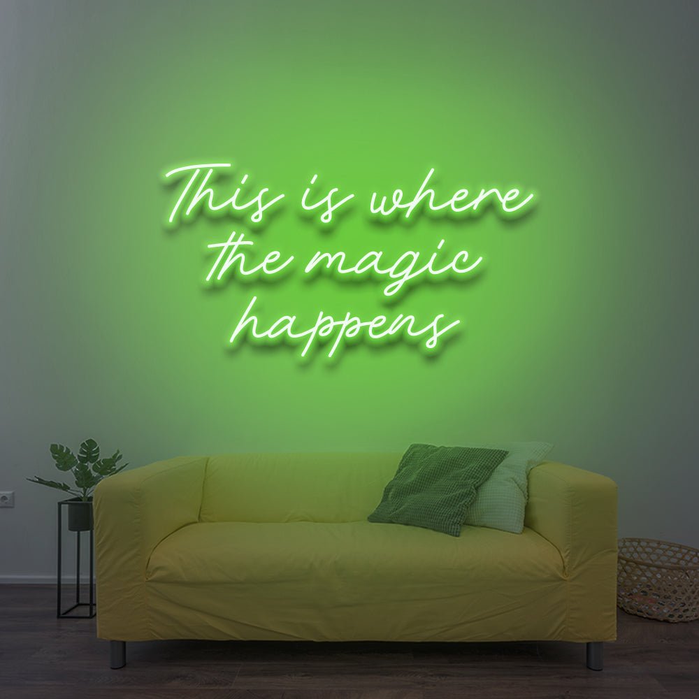 This Is Where The Magic Happens - LED Neon Sign - NeonNiche